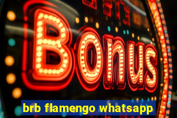 brb flamengo whatsapp